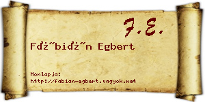 Fábián Egbert névjegykártya